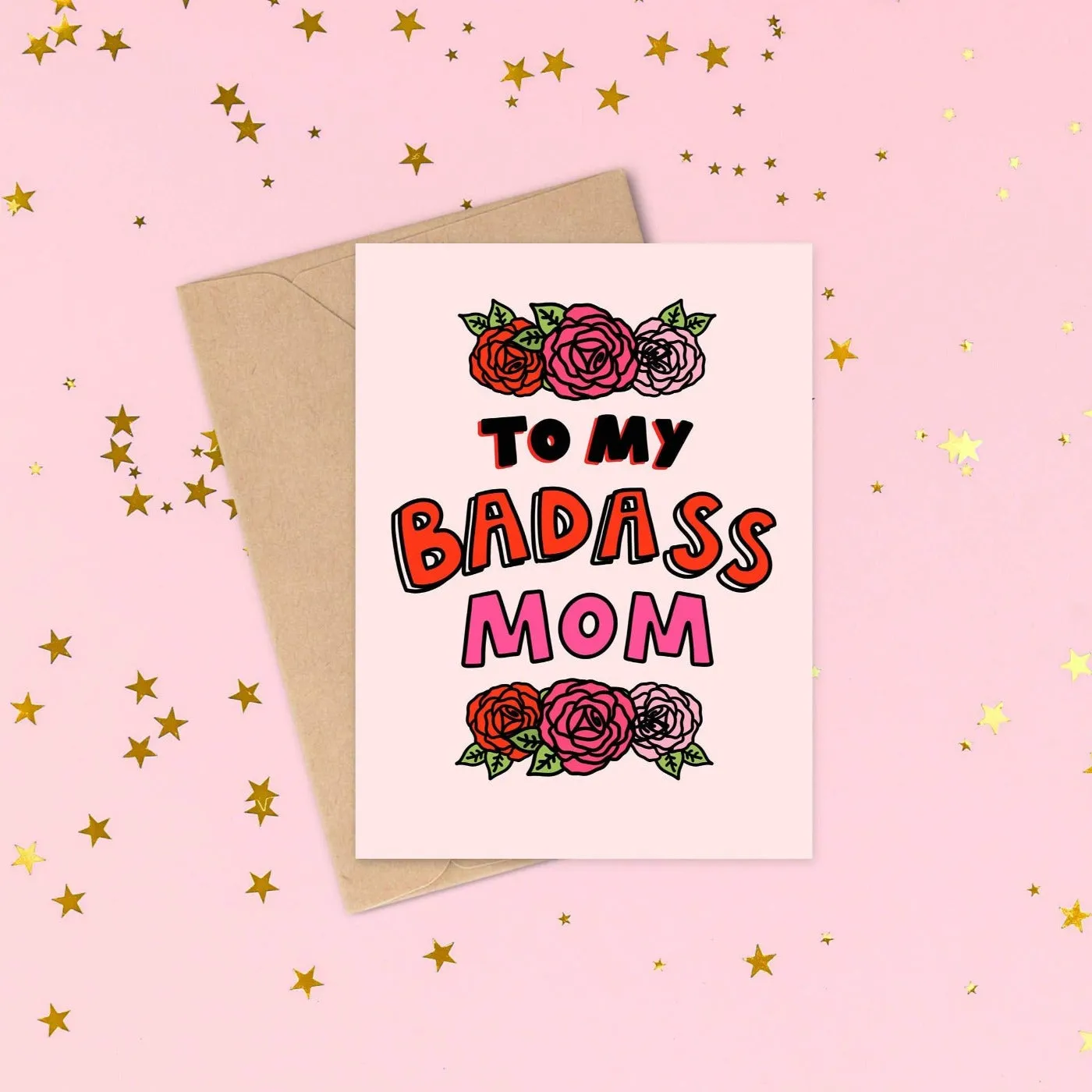 To My Badass Mom Greeting Card